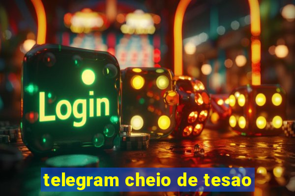 telegram cheio de tesao